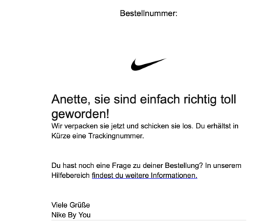 Optimale Kundenkommunikation by Nike: Information, dass die bestellten Schuhe fertig sind